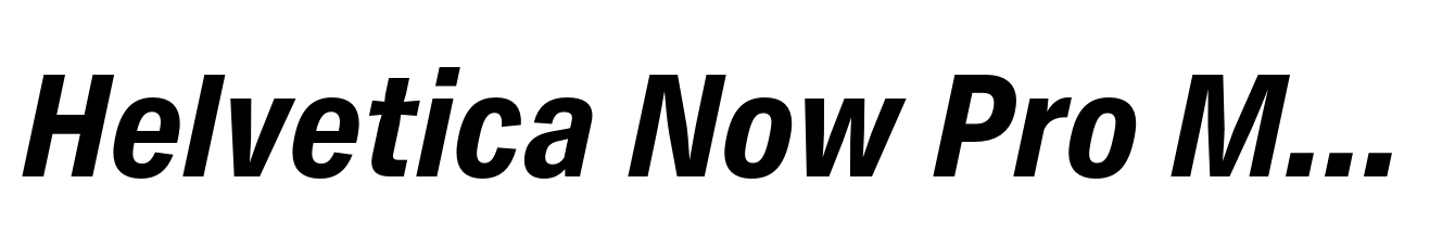 Helvetica Now Pro Micro Condensed ExtraBold Italic
